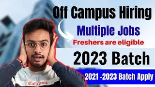 Biggest Hiring | Latest Off Campus Drive | 2021 | 2022 | 2023 Batch Hiring | Fresher | Kn Academy