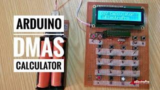 Arduino Calculator using 16x2 LCD | DMAS Calculator | uElectroPro