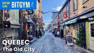 Virtual Tour - Quebec: The Old City