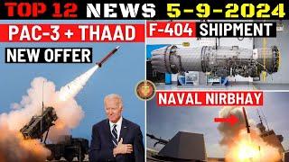 Indian Defence Updates : US Offers PAC-3,F-404 Delivery Begins,Naval Nirbhay Test,New Sastra Radar