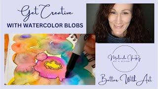 Get Creative With Watercolor Blobs