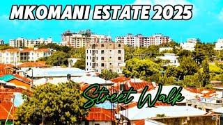 Where we have All Class Of Kenyans,From The poor, Middle class and The Rich: Mkomani Estate Mombasa