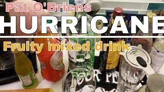 Pat O'Brien's Hurricane recipe from New Orleans, the real recipe! Yes!