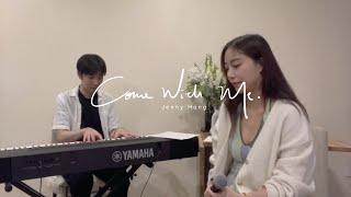 Come with me  - Jenny Hong ( 2023 NPR Tiny Desk Contest)