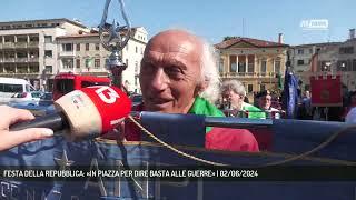 FESTA DELLA REPUBBLICA: «IN PIAZZA PER DIRE BASTA ALLE GUERRE» | 02/06/2024