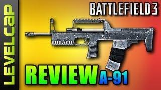 A-91 Review - A Hip Fire Hybrid (Battlefield 3 Gameplay/Commentary/Review)