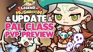 Update & SUPREME SPIRIT class PVP DEMO in Legend of Mushroom