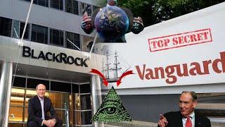 BlackRock y Vanguard: Las Empresas Que Controlan EL MUNDO!