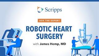 What Is Robotic Heart Surgery? | Ask the Expert