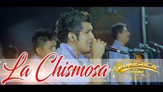 LA CHISMOSA - AMERICA BAND - EN CONCIERTO AGOSTO 2017 JUANESMUSIC