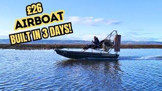 DIY Airboat Build In 3 Days For £26