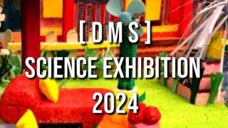 Science Exhibition ( 2024 ) Danish Montessori School [ DMS ] KotAddu