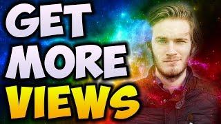 How To Get More VIEWS On Your YouTube Videos FAST (2017)