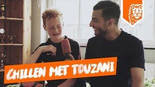 CHILLEN MET TOUZANI!