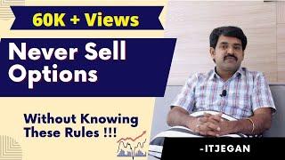 Never Sell Options without knowing these Rules