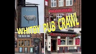 Whitby Pub Crawl - Trying out a few of the local pubs