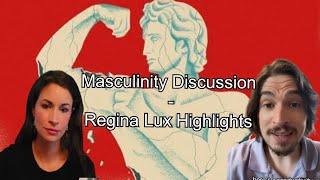 Masculinity Conversation- Regina Lux Highlight Reel