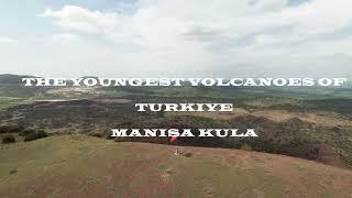 The youngest volcano remains of Turkiye in the the city of Manisa Kula