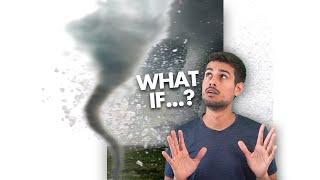 What if a Tornado comes?