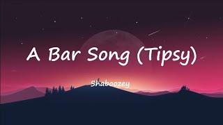 Shaboozey - A Bar Song (Tipsy) (Lyrics)