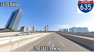 I-635 Dallas: The LBJ Freeway