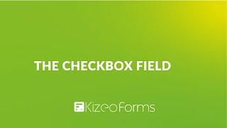 The Checkbox field on Kizeo Forms