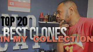 Best Clones in my Entire Collection! Top 20 | Best of the Best | All You Need