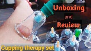 Cupping Therapy Set Unboxing and Review