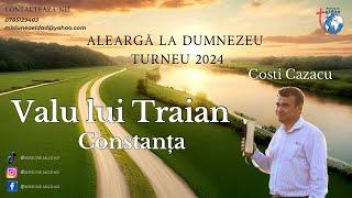 - Alearga la Dumnezeu -  Turneu Eldad 2024 - Valu lui Traian - Predica Costi Cazacu