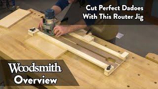 Cut Perfect Dadoes of Any Size With This Router Jig