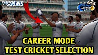 WCC3 MY CAREER MODE - INDIAN TEST TEAM SELECTION || GAMEPLAY OF INTERNATIONAL TEST SERIES ||