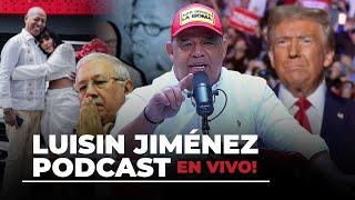 La victoria de TRUMP y el Follow the money - Conoce al papá de Yelida Mejía - Luisin Jiménez Podcast