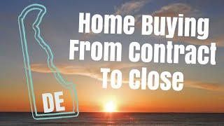 Home Buying Process in Delaware | Living in Coastal Delaware