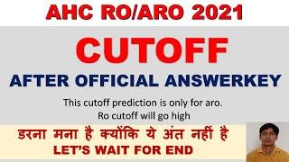 ahc ro aro 2021 cutoff