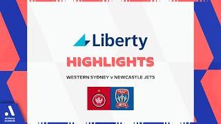 Western Sydney Wanderers v Newcastle Jets - Liberty Highlights