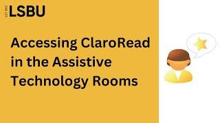 Opening ClaroRead Plus | LSBU Library and Student IT Support