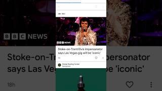 stoke -on- trent Elvis impersonator says Las Vegas gig will be iconic