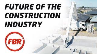 The Future of the Construction Industry | FBR