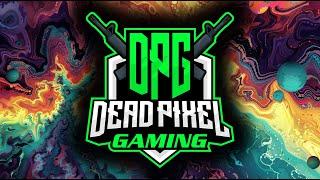 Welcome To Dead Pixel Gaming!