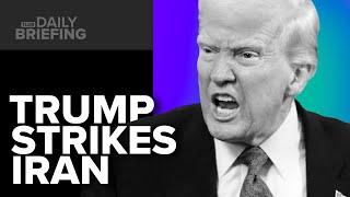 The US Strikes Iranian Nuclear Facilities: What Next?