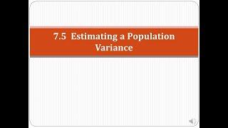 H-Stats: 7.5 Estimating a Population Variance