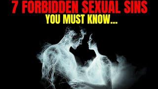 7 Forbidden Sexual Sins: What Every Christian Must Know | Biblical Wisdom