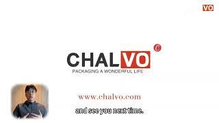 Why choose chalvo as your partner？