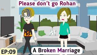 A Broken Marriage: Part 09 | English Simple Stories | Animated Stories | Learn English