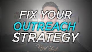 3 Tips To Improve Your Outreach Strategy | SMMA