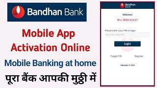 Bandhan Bank mobile app kaise chalu kare | how to register Bandhan Bank mobile banking online