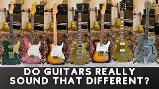 Do Guitars Really sound That Different?