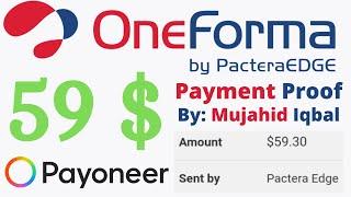 Oneforma Payment Proof | $ 59.3 Received in Payoneer | by Mujahid Iqbal | oewi