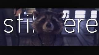 [GOTG] Rocket Raccoon | I dream you are still here