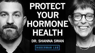 Dr. Shanna Swan: How to Safeguard Your Hormone Health & Fertility